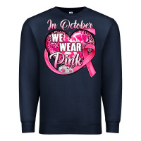 Navy in october we wear pink heart Premium Sweatshirt - JahusDesignShop