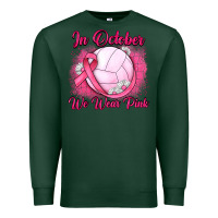 Sports Green in october we wear pink breast cancer valleybal Premium Sweatshirt - JahusDesignShop
