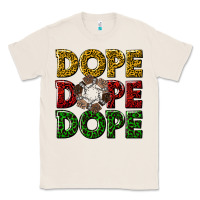 Natural dope dope dope Classic Tee - texasbilliewilder
