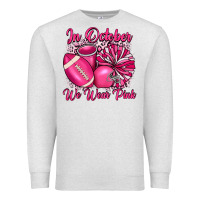 Oatmeal Heather in october we wear pink cheer with football breast Premium Sweatshirt - JahusDesignShop