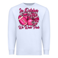 White in october we wear pink cheer with football breast Premium Sweatshirt - JahusDesignShop