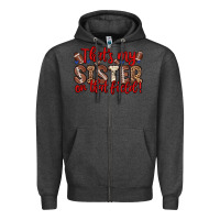 Charcoal Heather that s my sister on that field Zipper Hoodie - Zillion Design Studio