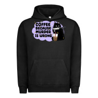 Pigment Black coffee because murder is wrong Urban Hoodie - MaliasSmallBusiness