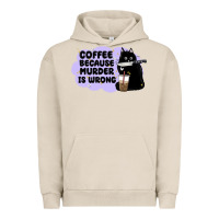 Pigment French Oak coffee because murder is wrong Urban Hoodie - MaliasSmallBusiness