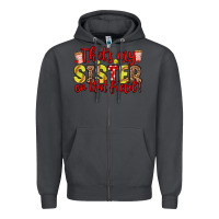 Smoke that s my sister on that field Zipper Hoodie - Zillion Design Studio