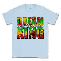 Dusty Blue dream like king with crown Classic Tee - texasbilliewilder