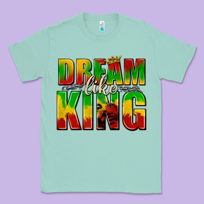 Classic Tee dream like king with crown