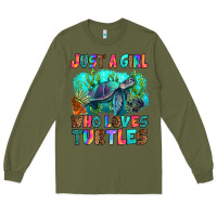 Army Green just a girl who loves turtles Long Sleeve Tee - RanaPortraitStore