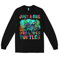Black just a girl who loves turtles Long Sleeve Tee - RanaPortraitStore