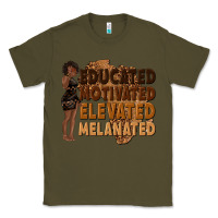 Army Green educated motivated elevated melanated Classic Tee - texasbilliewilder