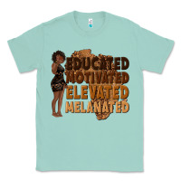 Seafoam educated motivated elevated melanated Classic Tee - texasbilliewilder