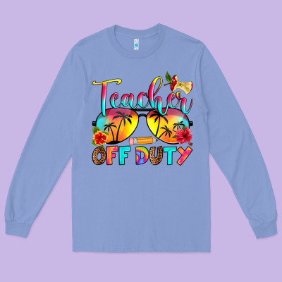 Long Sleeve Tee teacher off duty