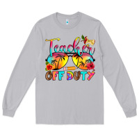 Moon Dust teacher off duty Long Sleeve Tee - RanaPortraitStore