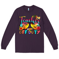 Plum teacher off duty Long Sleeve Tee - RanaPortraitStore