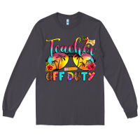 Smoke teacher off duty Long Sleeve Tee - RanaPortraitStore