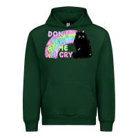 Forest Green dont yell at me ill cry Urban Hoodie - MaliasSmallBusiness