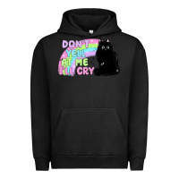 Pigment Black dont yell at me ill cry Urban Hoodie - MaliasSmallBusiness