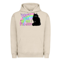 Pigment French Oak dont yell at me ill cry Urban Hoodie - MaliasSmallBusiness