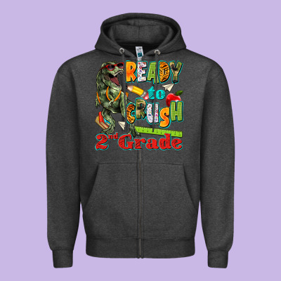 Ready To Crush Second Grade Zipper Hoodie Designed By Texasbilliewilder