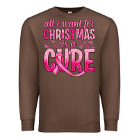 Chestnut all i want for christmas is a cure Premium Sweatshirt - JahusDesignShop