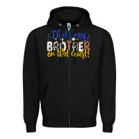 Black that s my brother on that court Zipper Hoodie - Zillion Design Studio