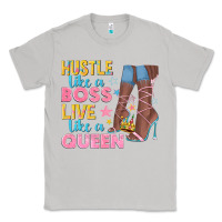 Moon Dust hustle like a boss live like a queen Classic Tee - texasbilliewilder