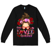 Black one loved teacher messy bun Long Sleeve Tee - RanaPortraitStore