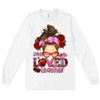 White one loved teacher messy bun Long Sleeve Tee - RanaPortraitStore