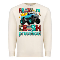 Sandshell ready to school crush preschool Premium Sweatshirt - AdoDesignShop