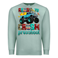 Seafoam ready to school crush preschool Premium Sweatshirt - AdoDesignShop