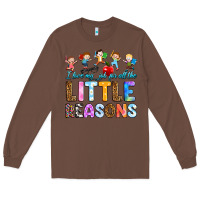 Chestnut i love my job for all the little reason Long Sleeve Tee - RanaPortraitStore