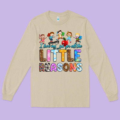 Long Sleeve Tee i love my job for all the little reason