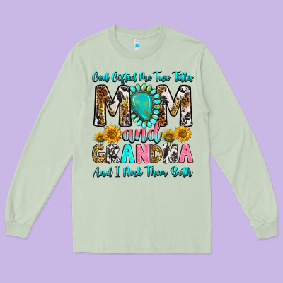 Long Sleeve Tee god gifted me two titles mom and grandma and i roc