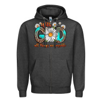 Charcoal Heather with god all things are possible daisy Zipper Hoodie - Zillion Design Studio