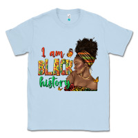 Dusty Blue i am black history afro black woman juneteenth Classic Tee - texasbilliewilder