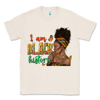 Natural i am black history afro black woman juneteenth Classic Tee - texasbilliewilder