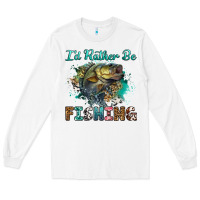 White i'd rather be fishing Long Sleeve Tee - RanaPortraitStore