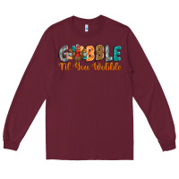 Burgundy gobble till you wobble Long Sleeve Tee - BarkalooDesign