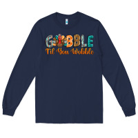 Navy gobble till you wobble Long Sleeve Tee - BarkalooDesign