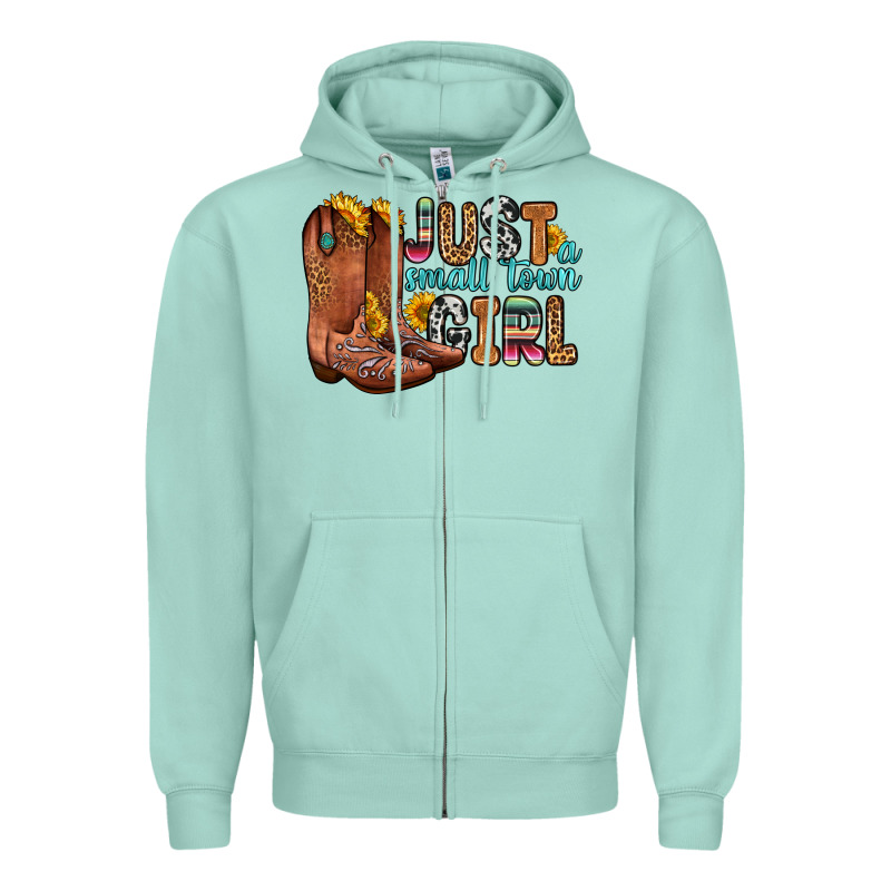 Just A Small Town Girl Zipper Hoodie by Zillion Design Studio | Teevron