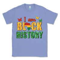 Colony Blue i am black history juneteenth Classic Tee - texasbilliewilder