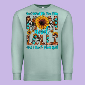 God Gifted Me Two Titles Mom And Lolli  And I Rock Premium Sweatshirt Designed By Jahusdesignshop