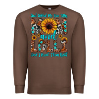 Chestnut god gifted me two titles mom and lolli  and i rock Premium Sweatshirt - JahusDesignShop
