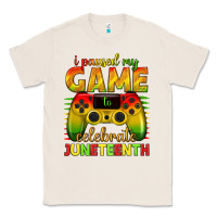 Natural i paused my game celebrate juneteenth Classic Tee - texasbilliewilder