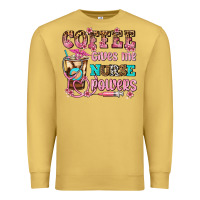 Antique Gold coffee gives me nurse power Premium Sweatshirt - AdoDesignShop