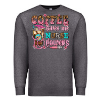 Charcoal Heather coffee gives me nurse power Premium Sweatshirt - AdoDesignShop