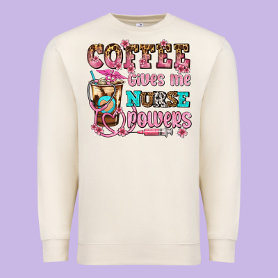 Coffee Gives Me Nurse Power Premium Sweatshirt Designed By Adodesignshop