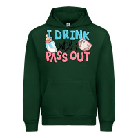 Forest Green i drink until i pass out baby Urban Hoodie - MaliasSmallBusiness