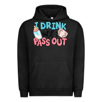 Pigment Black i drink until i pass out baby Urban Hoodie - MaliasSmallBusiness
