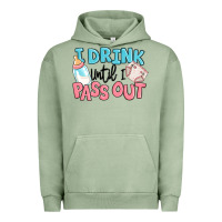 Pigment Oil Green i drink until i pass out baby Urban Hoodie - MaliasSmallBusiness